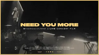 for KING + COUNTRY - Need You More (Live Arena Performance)