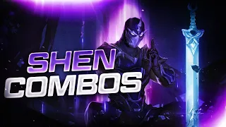 Shen Combos and Mechanics Guide