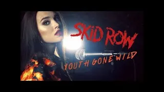 Skid Row (1989) - "Youth Gone Wild" by Daria Zaritskaya