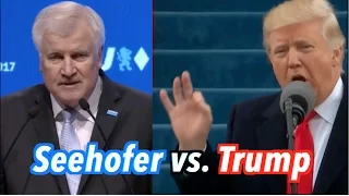 Seehofer vs. Trump (Mash Up)