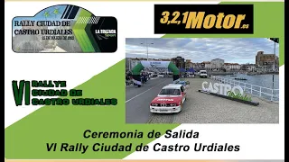 Ceremonia de Salida del Rally de Castro Urdiales