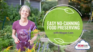 Easy No-Canning Food Preserving | DreamBank