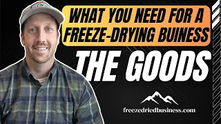 The Ultimate Guide to Starting a Freeze-Drying Business