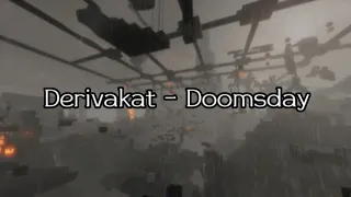 Derivakat - Doomsday (Lyrics)