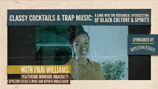 Classy Cocktails & Trap Music: A Look into the Historical Intersection of Black Culture & Spirits