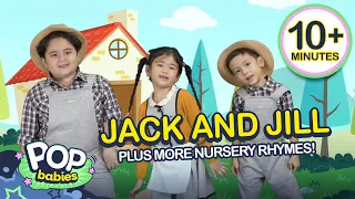 Jack And Jill + More Nursery Rhymes | Non-Stop Compilation | Pop Babies