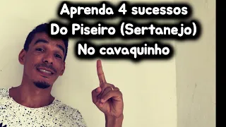 4 Piseiros (Sertanejo) ➡️ Simplificados para cavaquinho (Proteção de tela/ galopa/ no ouvidinho…