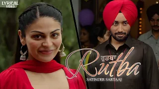 Rutba | Satinder Sartaaj | Kali-jota | New Panjabi Songs| Lyrical Video.