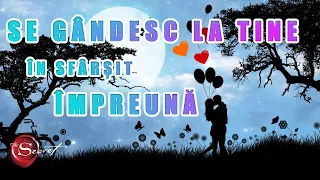 În sfârșit ÎMPREUNĂ 😇❤️👩‍❤️‍👨-MEDITAȚIE GHIDATĂ-Se GâNdEsC LA TINE ACUM 🫶😻🎉✅🎁🍀