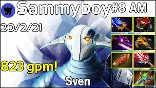 823 gpm! Sammyboy #8 AM plays Sven!!! Dota 2 - 8560 Avg MMR