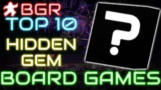 Top 10 HIDDEN GEMS of the Board Game Hobby | Check These Games Out!