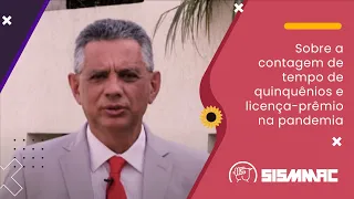 Sobre a contagem de tempo de quinquênios e licença-prêmio na pandemia