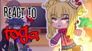 ||1A react to toga himiko||1/?|bkdk||gacha club|gc