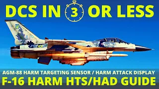 DCS f16 HARM HTS guide - HAD/HTS employment with the AGM-88 HARM - DCS in 3 Or Less