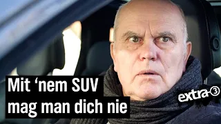 SUV-Hass in der Stadt | extra 3 | NDR