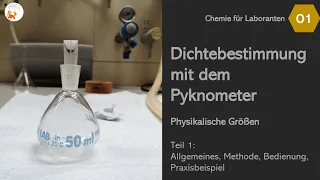 Dichtebestimmung mit dem Pyknometer - LF01 - Chemie für Laboranten - DerChemieFuchs