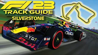 How to MASTER SILVERSTONE on F1 23! | Track Guide