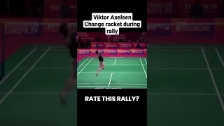 😱 Viktor Axelsen change racket during rally 😱 #shorts