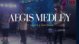 Aegis Medley featuring Grace & The Dons band