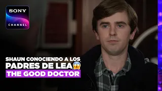 The Good Doctor: Shaun conoce a los padres de Lea | Sony Channel