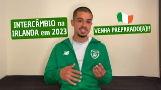 INTERCÂMBIO NA IRLANDA em 2023  (ATUALIZAÇÕES)