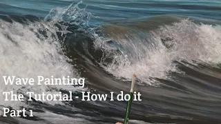 How I Paint a Seascape - Painting a Wave Part 1