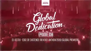 Keltek - Edge Of Existence (Reverze Anthem 2019) [HQ Audio]