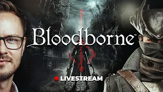 🎮 Ogrywamy BLOODBORNE (4) Nie ma zmiłuj