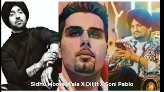 Sonio Narazgi Te Ni ll Sidhu Moose Wala X Diljit DOSANJH X Soni Pablo ll AI Cover ll New Mashup ll