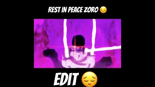 RIP Zoro ODA we hate you 😔 Edit/Amv #shorts #zoro #anime