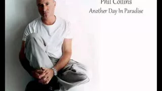 Phil collins - Another day in paradise  [HQ]