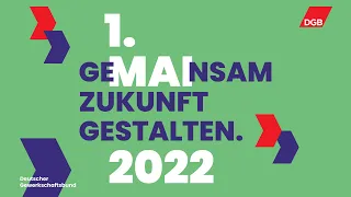 GeMAInsam Zukunft gestalten - Der 1. Mai in Baden-Württemberg