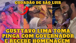 Gusttavo Lima toma PINGA com o GOVERNADOR do Maranhão e recebe título de CIDADÃO de São Luís