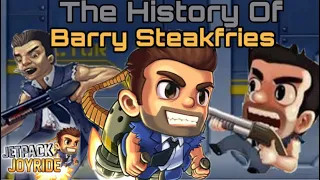 The History Of Barry Steakfries (Jetpack Joyride)