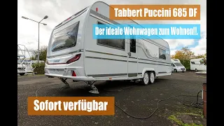 Wohnwagen Tabbert Puccini 685 DF. Der Wohnwagen zum Wohnen.