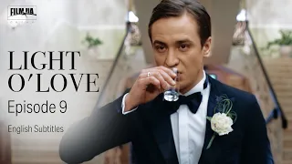LIGHT O'LOVE Episode 9. Melodrama About Love. [ ENG Subtitle ]. Ukrainian Movies