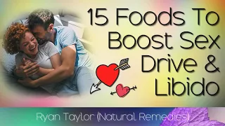 Foods That Boost Sex Drive