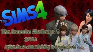 Sims 4 Decades Challenge 1900's Episode 14 Electricity is expensive!