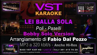 Lei balla sola KARAOKE VST (Bobby Solo Version) Base in FA con voce DEMO parziale di Bobby Solo