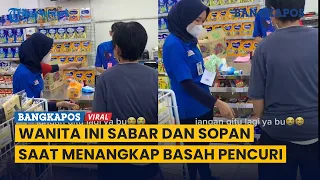 Salut! Pegawai Minimarket ini Sabar dan Sopan Saat Menangkap Basah Pencuri