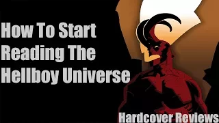 How To Start Reading The Hellboy Universe