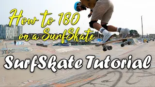 SurfSkate Tutorial - 180 airs on flat and on transition