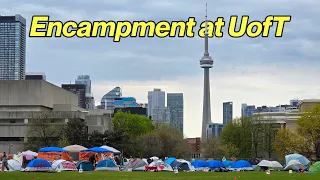 Encampment Protestors Take Over the University of Toronto | May 2024 Walk