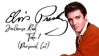 JAILHOUSE ROCK · Take 7 (Personal Cut) | Elvis Presley