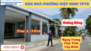 Bán Nhà Phường Hiệp Ninh – Hướng Đông I Mua Bán Nhà Đất Tây Ninh 308N ( Đã Bán)