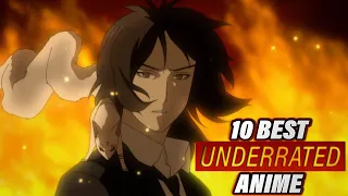 Top 10 Best Underrated Anime to Watch