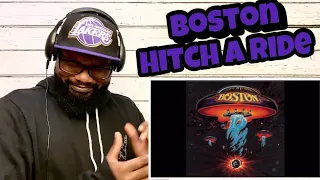 Boston - Hitch A Ride | REACTION