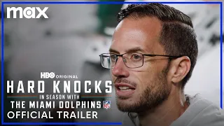 Hard Knocks: In Season with the Miami Dolphins | Official Trailer | Max