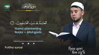 Fotiha surasi  | Ilyos qori Ibn o'g'li