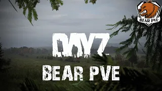 DayZ ★ BEAR PVE ★ Ливония ★ #11